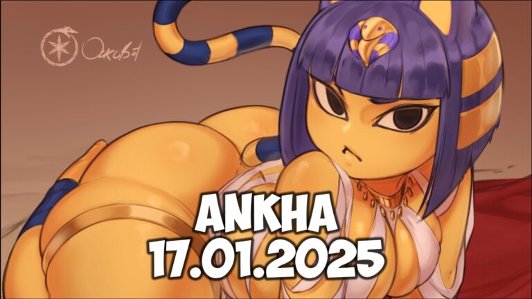 Ankha 17.01.2025