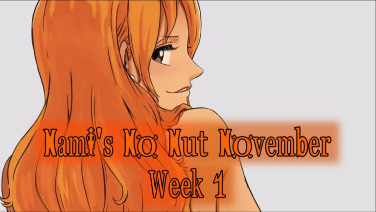Nami Week 1