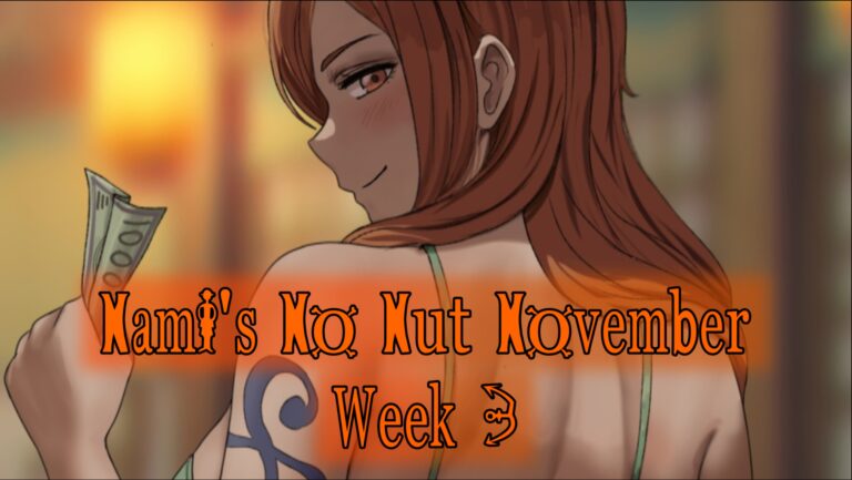 Nami Week 3