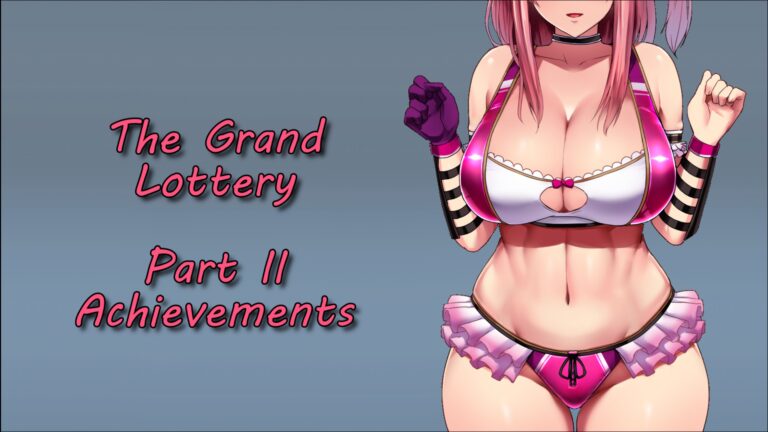 The Grand Lottery Part 2 Achievments