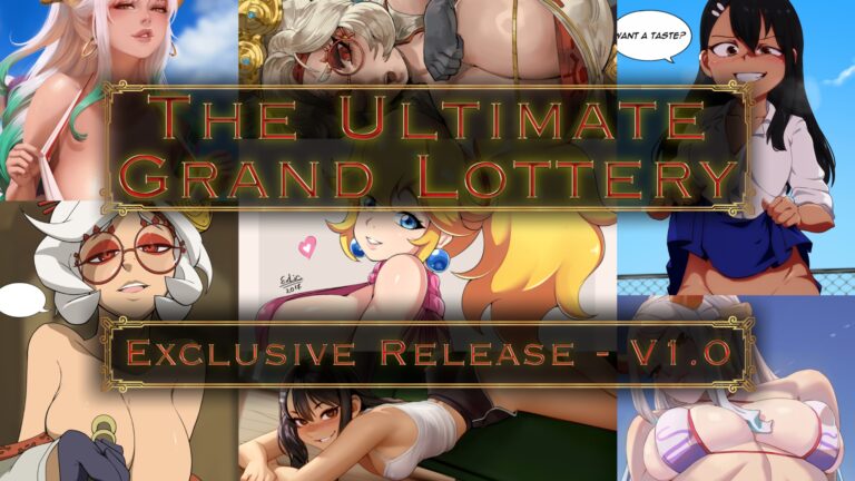 The Ultimate Grand Lottery – Exclusive