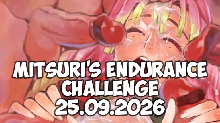Live JOI Replay – Mitsuri’s Endurance Challenge – Gangbang, Endurance Challenge, Point System